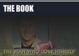 Click to learn about The Terry Evanshen book, The Man Who Lost Himself by June Callwood